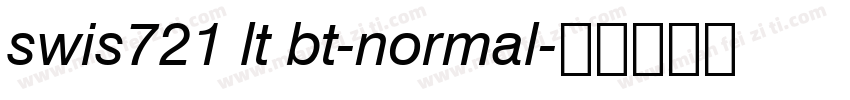 swis721 lt bt-normal字体转换